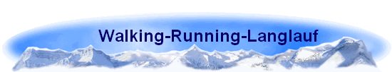      Walking-Running-Langlauf